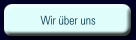 Wir &uuml;ber uns